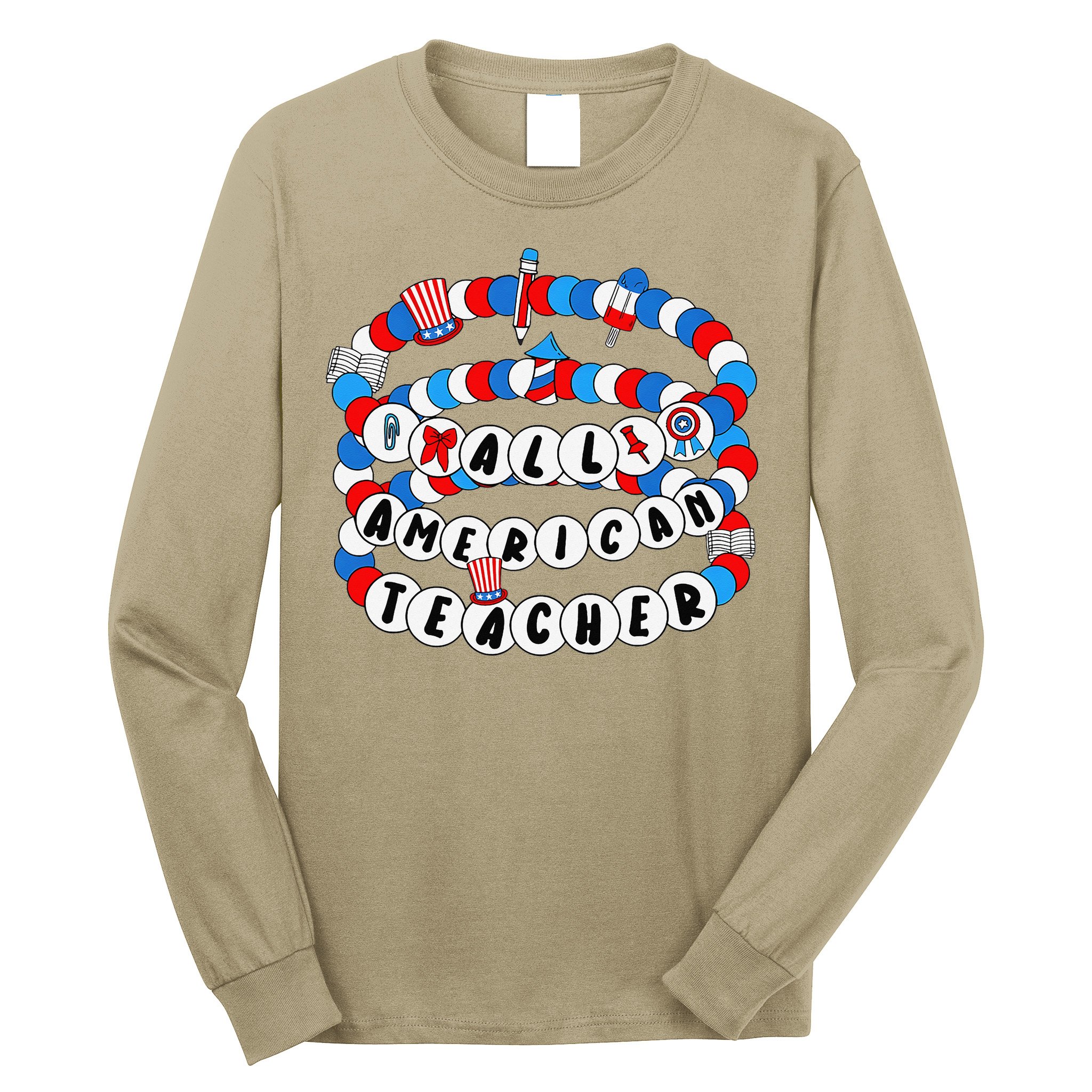 All American Teacher 4th July Bracelet Teacher Appreciation Long Sleeve Shirt