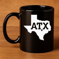 ATX Austin TX Design With Texas Silhouette 11oz C Handle Ceramic Mug