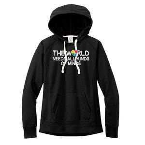 Autism Awareness The World Needs All Kinds Of Minds Women's Fleece Hoodie