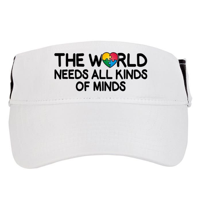 Autism Awareness The World Needs All Kinds Of Minds Adult Drive Performance Visor