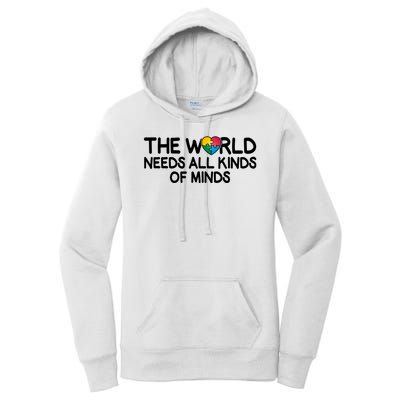 Autism Awareness The World Needs All Kinds Of Minds Women's Pullover Hoodie