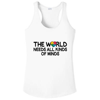 Autism Awareness The World Needs All Kinds Of Minds Ladies PosiCharge Competitor Racerback Tank