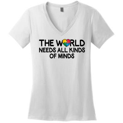 Autism Awareness The World Needs All Kinds Of Minds Women's V-Neck T-Shirt