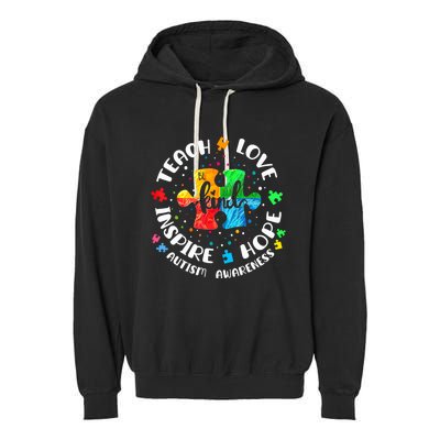 Autism Awareness Teach Hope Love Inspire Teacher Garment-Dyed Fleece Hoodie