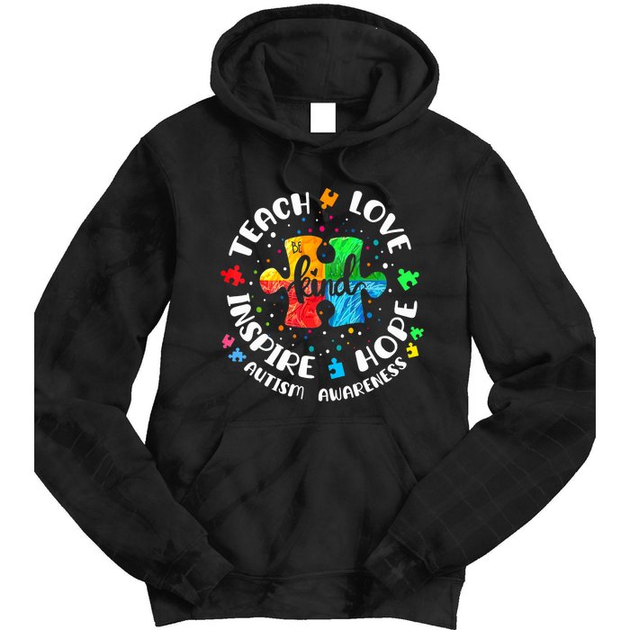 Autism Awareness Teach Hope Love Inspire Teacher Tie Dye Hoodie