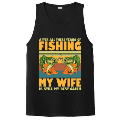 After All These Years Of Fishing My Wife Is Still My Best Catch Matching Couple PosiCharge Competitor Tank