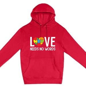 Autism Awareness Teacher Love Needs No Word Special Ed Premium Pullover Hoodie