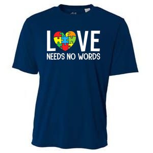 Autism Awareness Teacher Love Needs No Word Special Ed Cooling Performance Crew T-Shirt