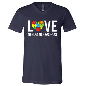 Autism Awareness Teacher Love Needs No Word Special Ed V-Neck T-Shirt