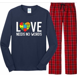 Autism Awareness Teacher Love Needs No Word Special Ed Long Sleeve Pajama Set