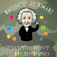 Autism Awareness Teacher Accept Don't Judge Albert Einstein Legacy Tie Dye Trucker Hat