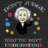 Autism Awareness Teacher Accept Don't Judge Albert Einstein 7 Panel Mesh Trucker Snapback Hat