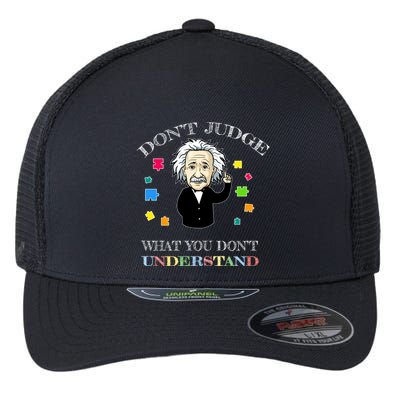 Autism Awareness Teacher Accept Don't Judge Albert Einstein Flexfit Unipanel Trucker Cap
