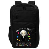 Autism Awareness Teacher Accept Don't Judge Albert Einstein Impact Tech Backpack