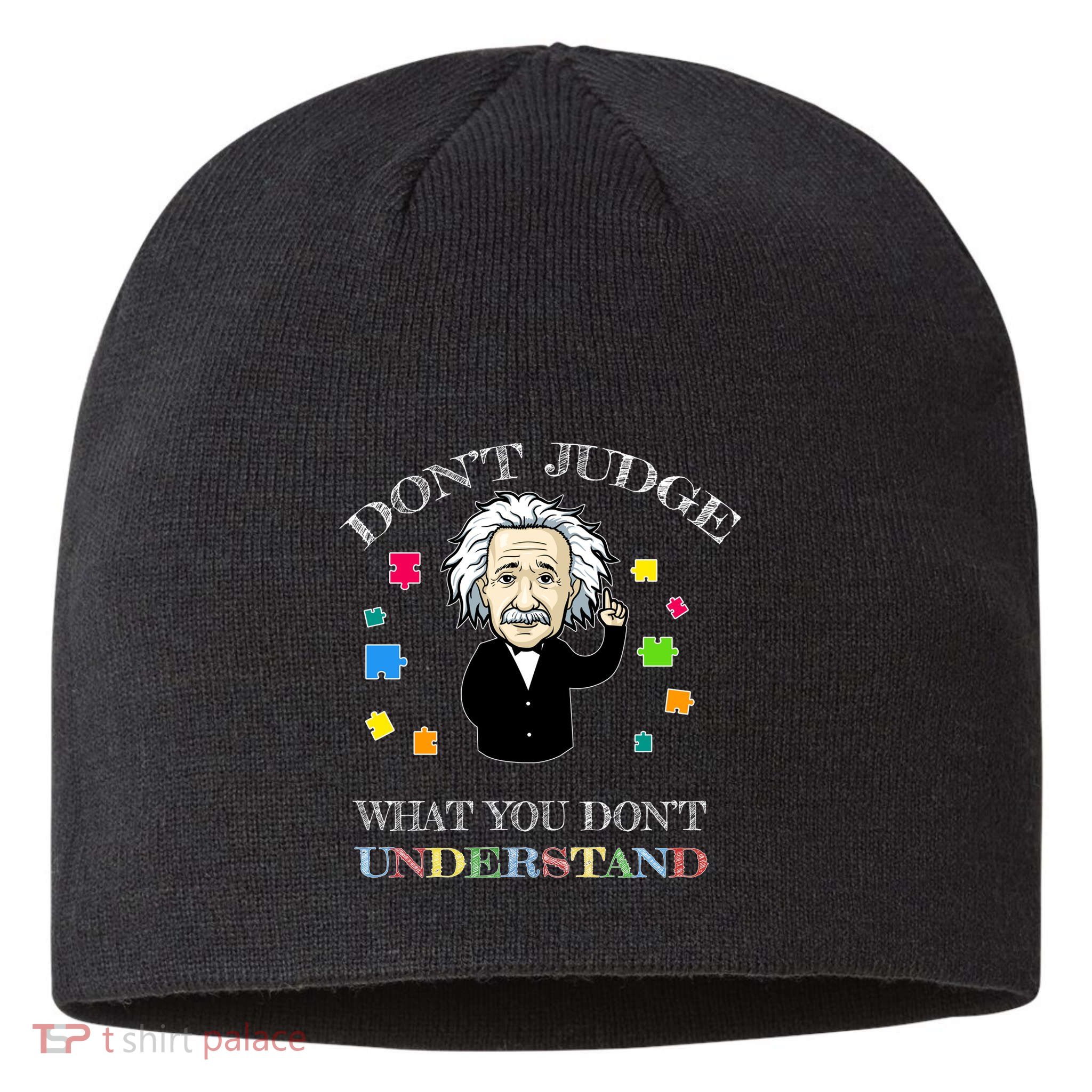 Autism Awareness Teacher Accept Don't Judge Albert Einstein Sustainable Beanie