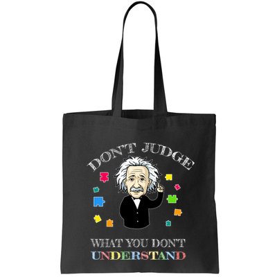 Autism Awareness Teacher Accept Don't Judge Albert Einstein Bag