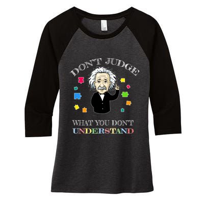 Autism Awareness Teacher Accept Don't Judge Albert Einstein Women's Tri-Blend 3/4-Sleeve Raglan Shirt