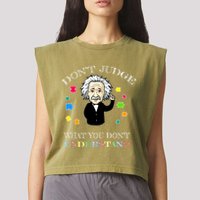 Autism Awareness Teacher Accept Don't Judge Albert Einstein Garment-Dyed Women's Muscle Tee