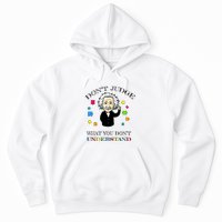 Autism Awareness Teacher Accept Don't Judge Albert Einstein Hoodie