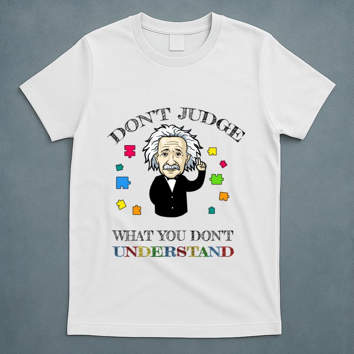 Autism Awareness Teacher Accept Don't Judge Albert Einstein T-Shirt