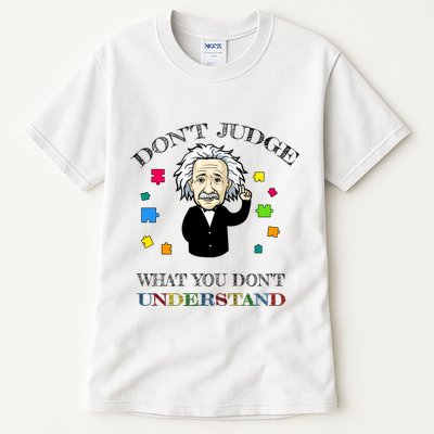 Autism Awareness Teacher Accept Don't Judge Albert Einstein Tall T-Shirt