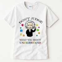 Autism Awareness Teacher Accept Don't Judge Albert Einstein Tall T-Shirt