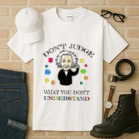 Autism Awareness Teacher Accept Don't Judge Albert Einstein Tall T-Shirt