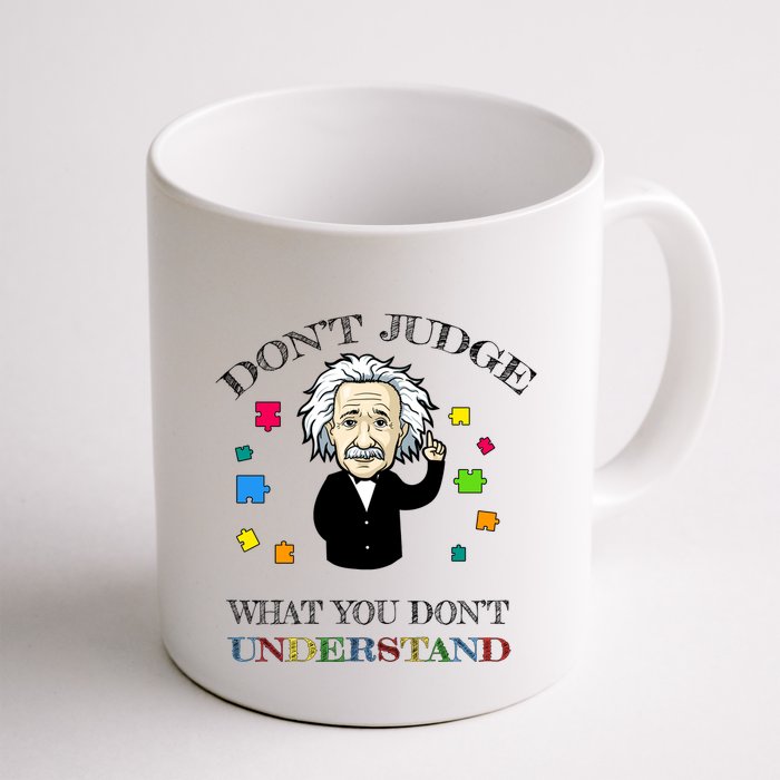 Autism Awareness Teacher Accept Don't Judge Albert Einstein Mug
