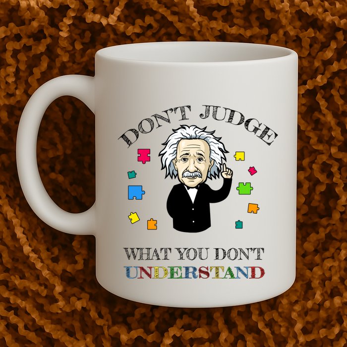 Autism Awareness Teacher Accept Don't Judge Albert Einstein Mug