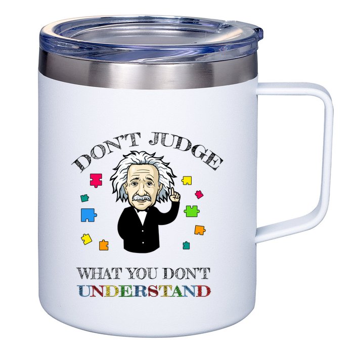 Autism Awareness Teacher Accept Don't Judge Albert Einstein 12oz Stainless Steel Coffee Mug