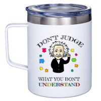 Autism Awareness Teacher Accept Don't Judge Albert Einstein 12oz Stainless Steel Coffee Mug