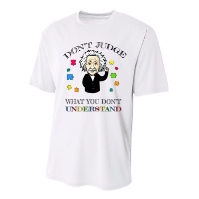 Autism Awareness Teacher Accept Don't Judge Albert Einstein Performance Sprint T-Shirt