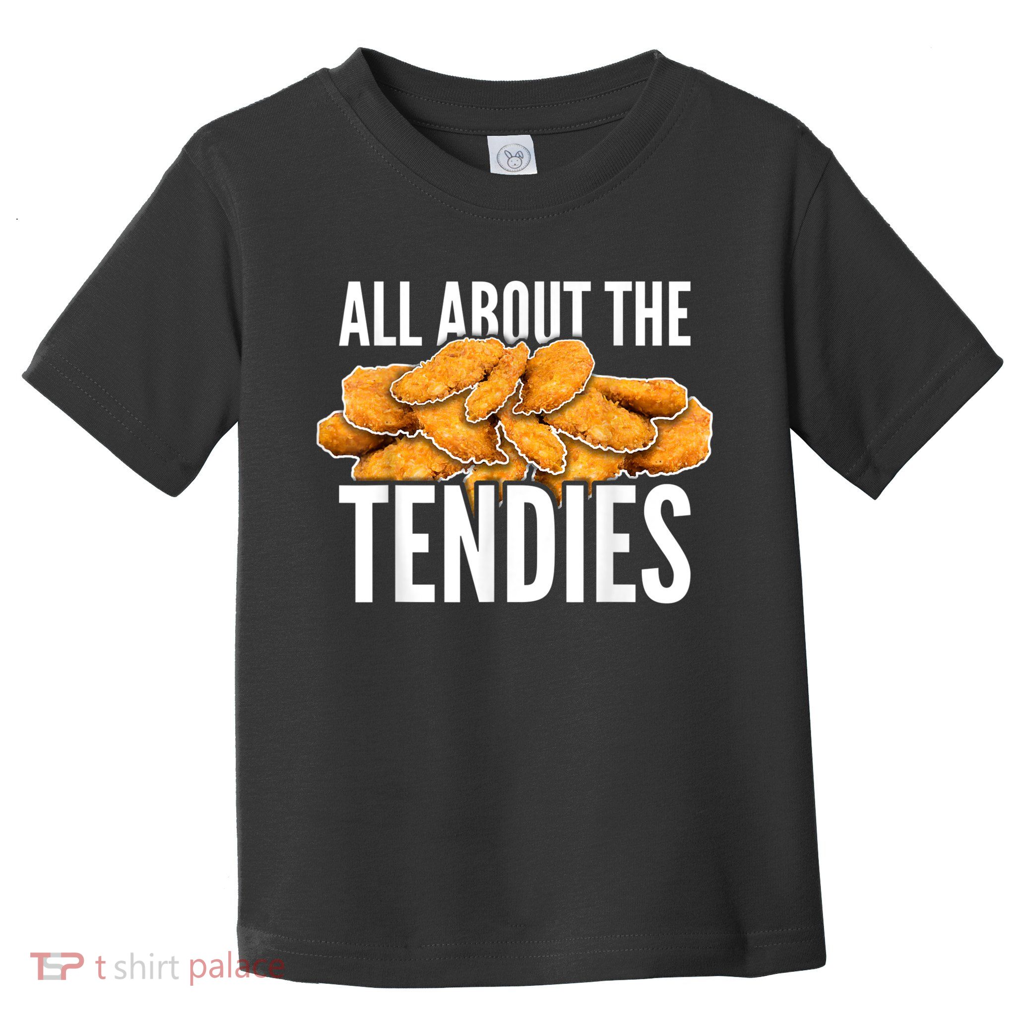 All About The Tendies Chicken Tenders WallStreetBets Toddler T-Shirt