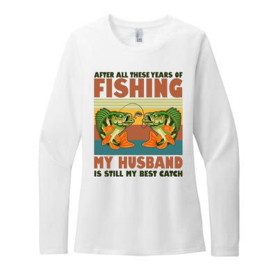 After All These Years Of Fishing My Husband Is Still My Best Catch Couple Womens CVC Long Sleeve Shirt