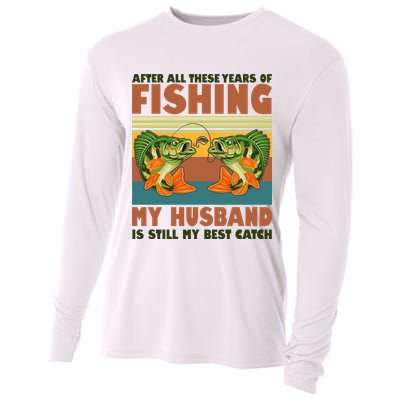 After All These Years Of Fishing My Husband Is Still My Best Catch Couple Cooling Performance Long Sleeve Crew