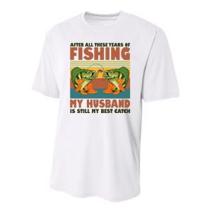 After All These Years Of Fishing My Husband Is Still My Best Catch Couple Youth Performance Sprint T-Shirt