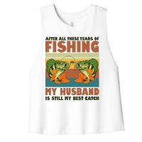 After All These Years Of Fishing My Husband Is Still My Best Catch Couple Women's Racerback Cropped Tank