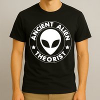 Ancient Alien Theorist T-Shirt