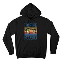 After All These Years Of Fishing My Wife Is Still Best Catch Hoodie