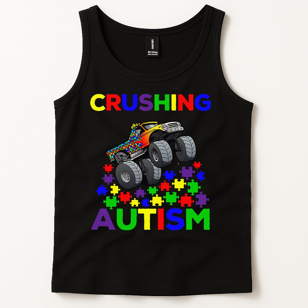 Autism Awareness Truck Crushing Autism For Tank Top