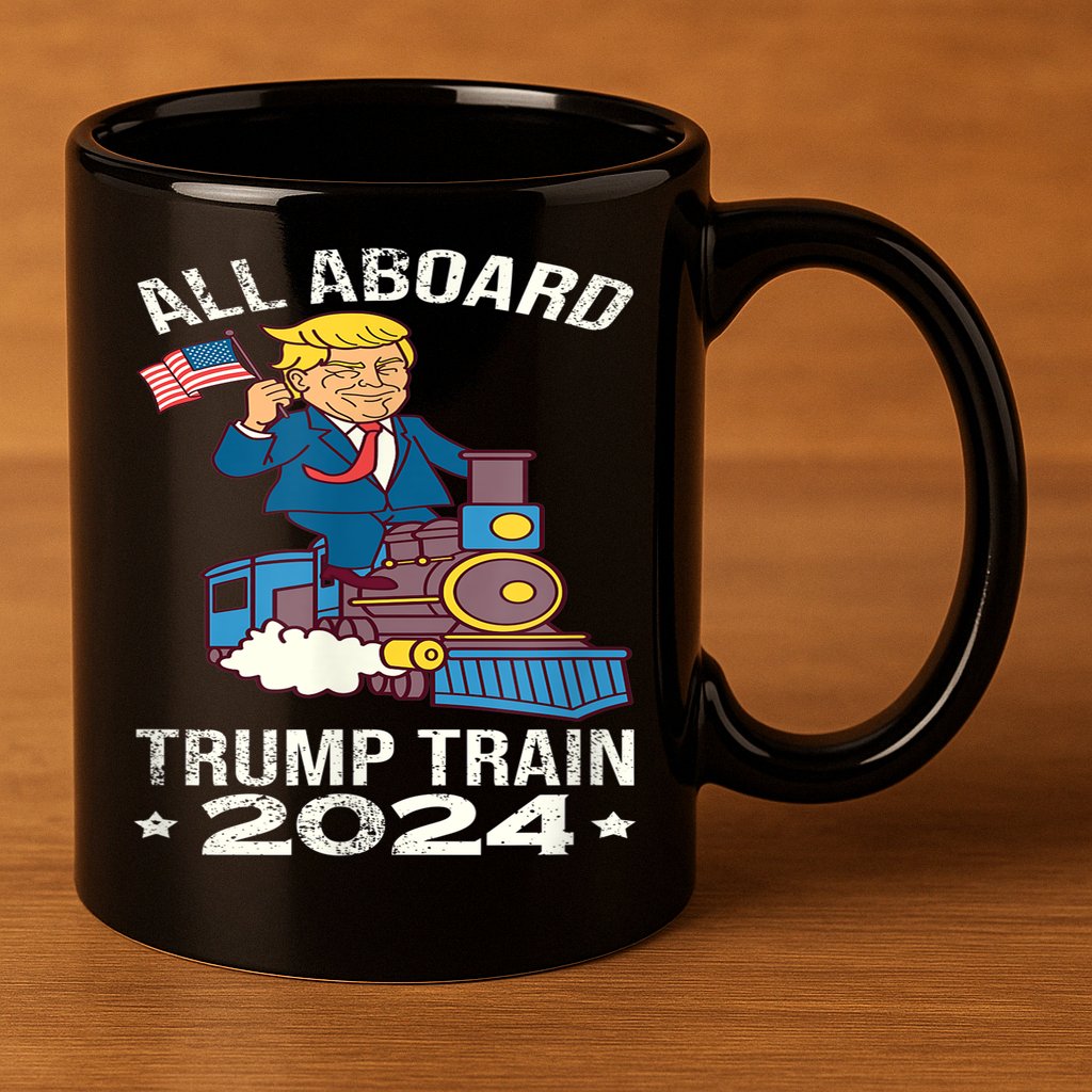ALL ABOARD TRUMP TRAIN 2024 Patriotic American Flag 11oz C Handle Ceramic Mug