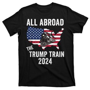 All Aboard The Trump Train 2024 Grudge Us States Us Flag And Train T-Shirt