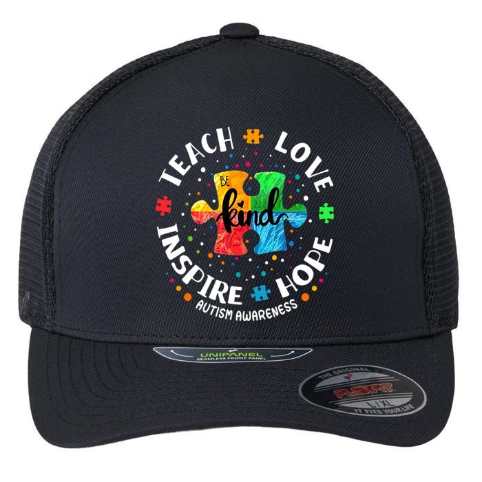 Autism Awareness Teacher, Teach Hope Love Inspire Flexfit Unipanel Trucker Cap