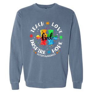 Autism Awareness Teacher, Teach Hope Love Inspire Garment-Dyed Sweatshirt