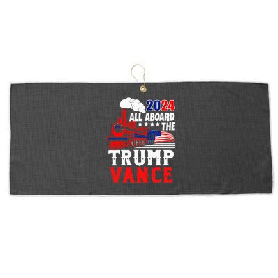 All Aboard The Trump Train 2024 Usa Flag Trump Vance 2024 Large Microfiber Waffle Golf Towel