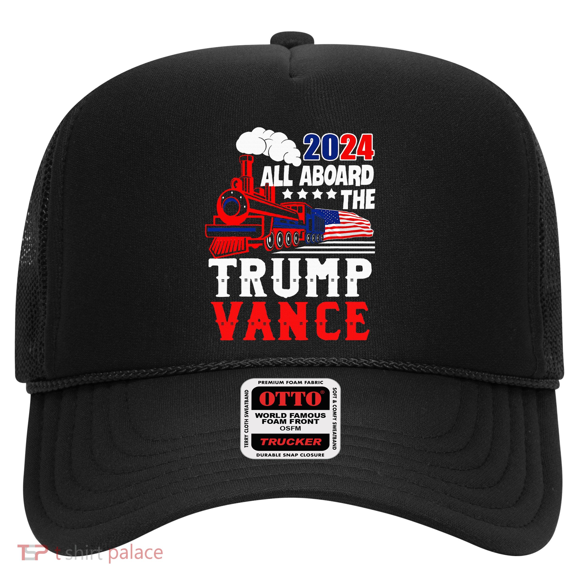 All Aboard The Trump Train 2024 Usa Flag Trump Vance 2024 Trucker Hat