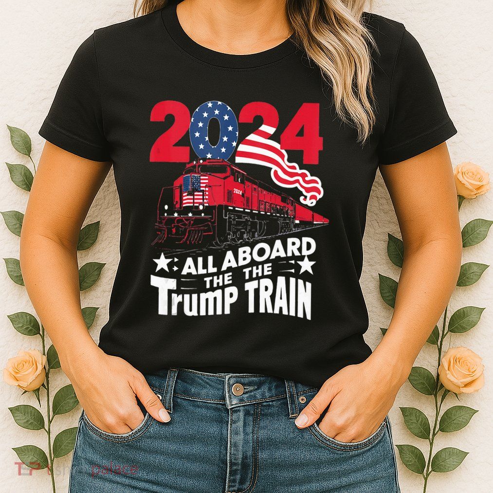 All Aboard The Trump Train Womens T-Shirt