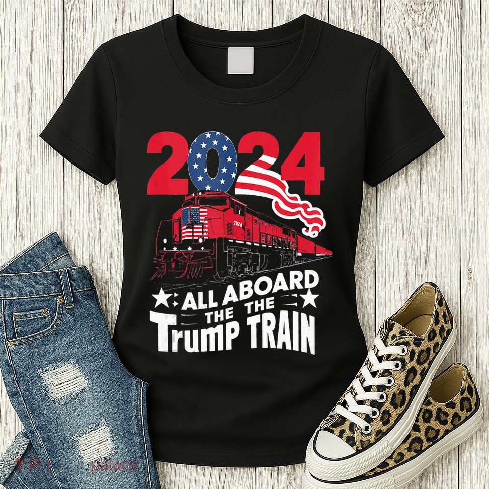 All Aboard The Trump Train Womens T-Shirt