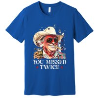 Assassination Attempt Trump 2024 You Missed Twice Premium T-Shirt