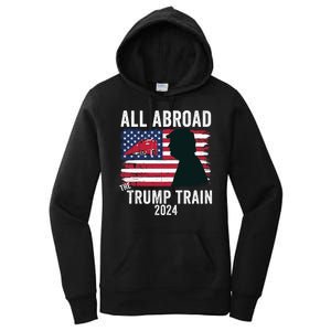 All Aboard The Trump Train 2024 With Grudge Usa Flag & Red Train Women's Pullover Hoodie